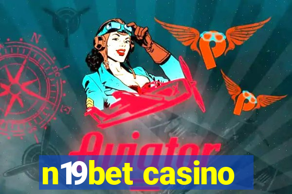 n19bet casino